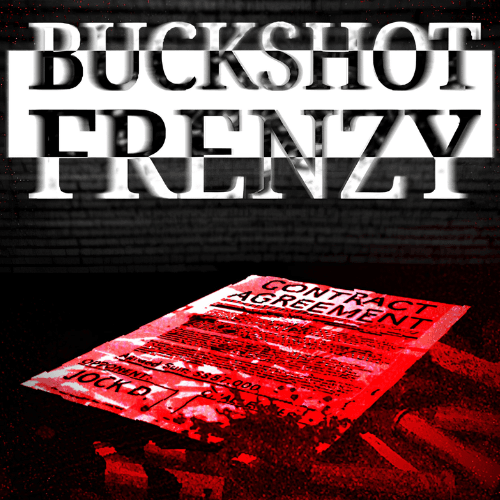 BUCKSHOT FRENZY
