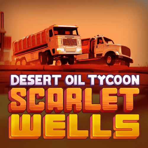 Desert Oil Tycoon: Scarlet Wells